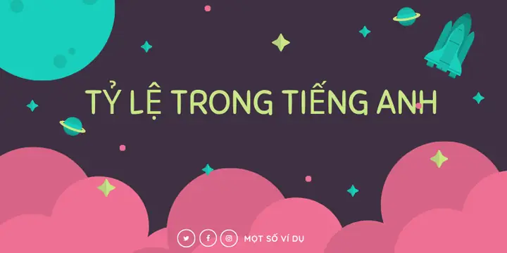 Tỷ Số Tiếng Anh Là Gì Tỷ Số Tiếng Anh Là Gì
